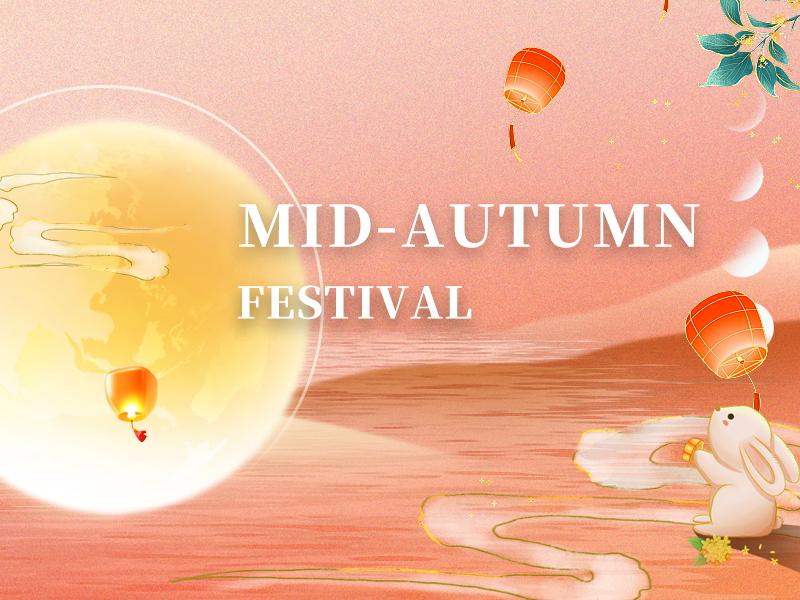 MID-AUTUMN FESTIVAL