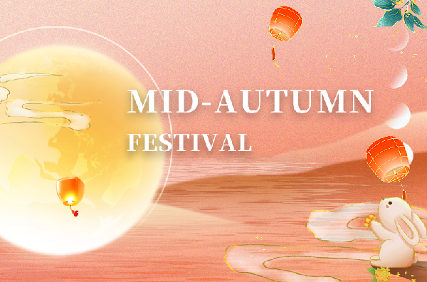 MID-AUTUMN FESTIVAL